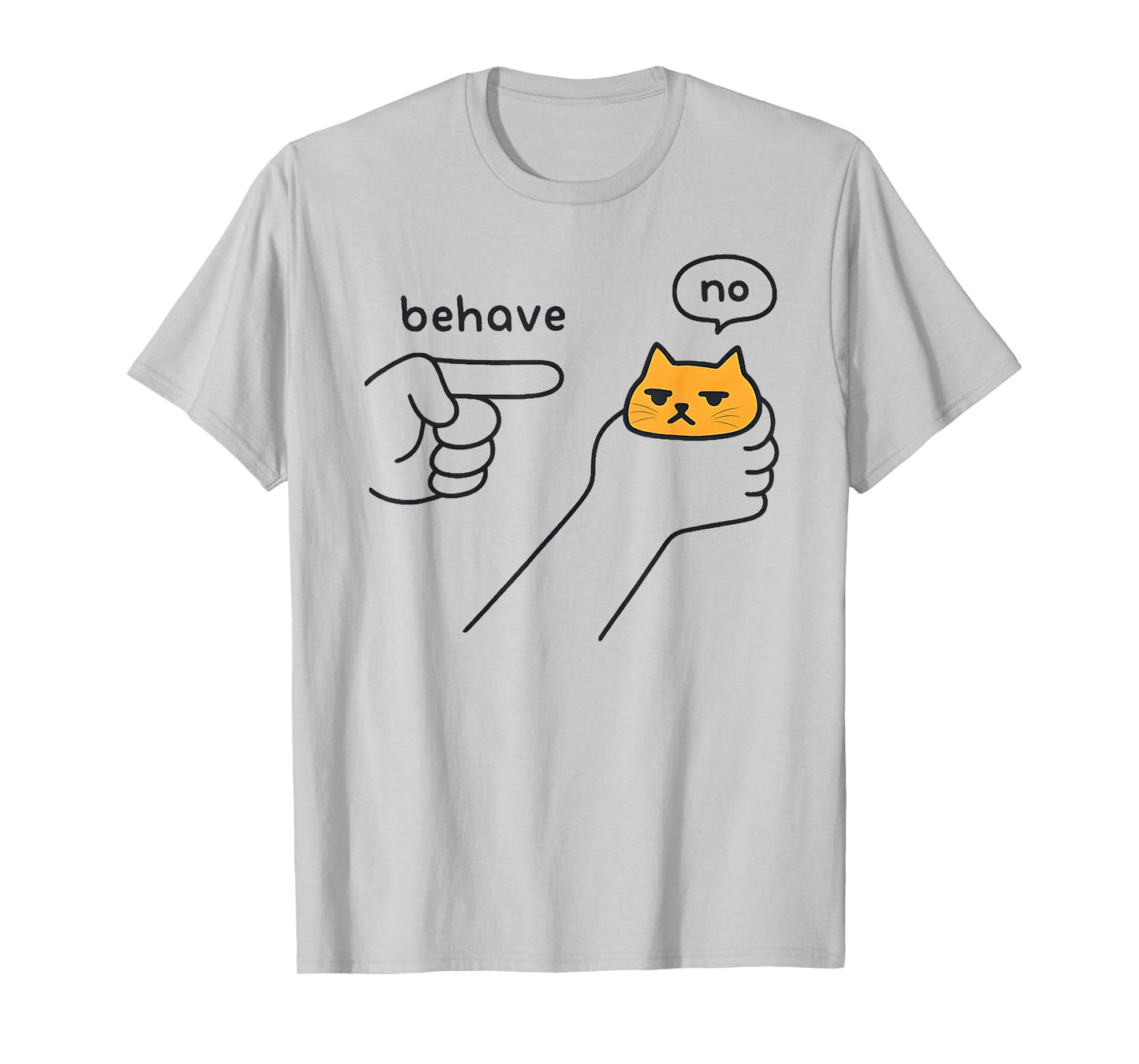 Dishonest Cat Meme Behave No Funny Cat Meme Saying Men Women T-Shirt