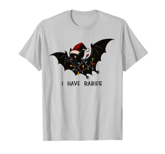 Funny I Have Rabies Christmas Bat Matching Holidays T-Shirt