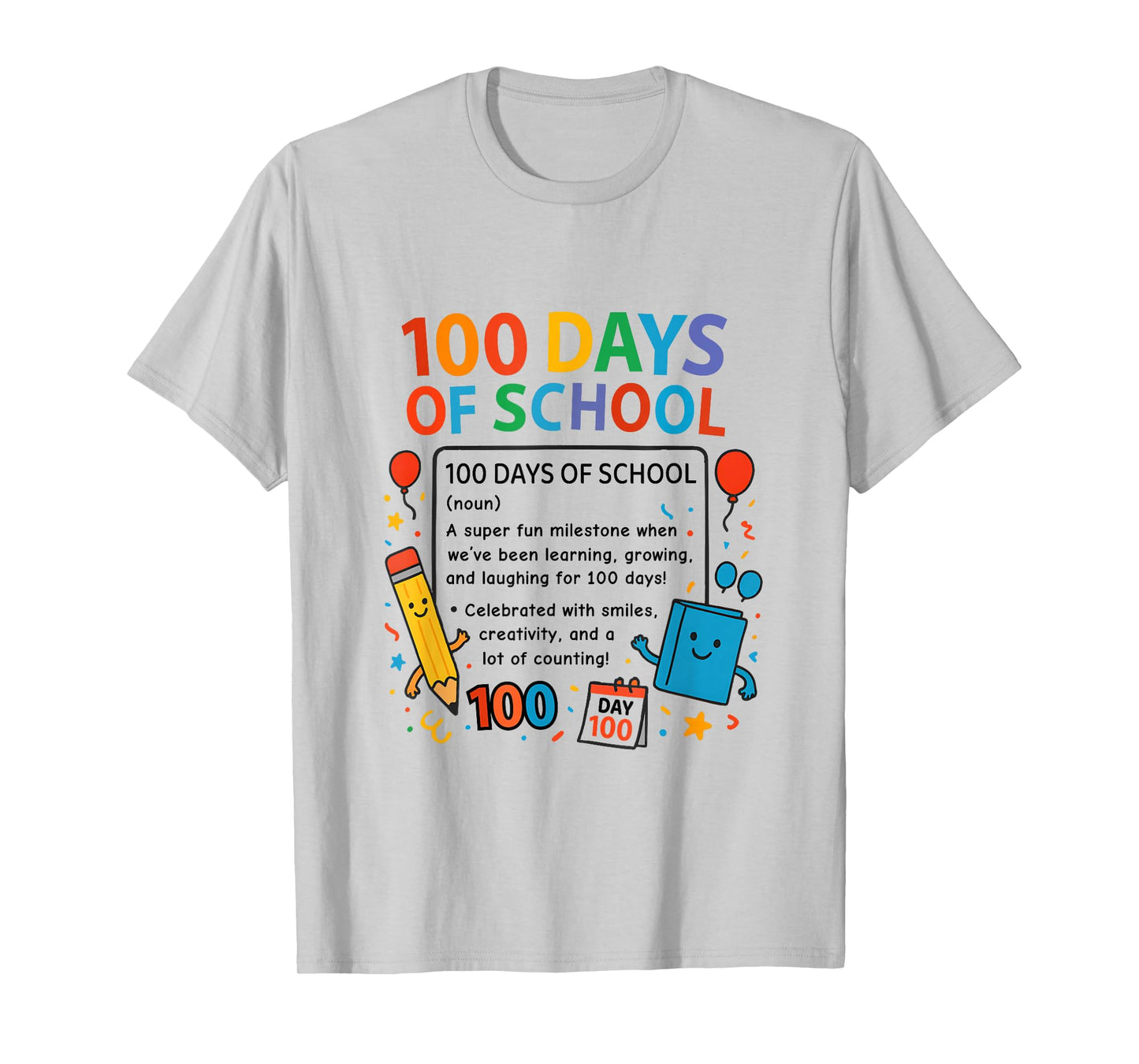 Happy 100th Day of School Student Design, 100 Days of School T-Shirt