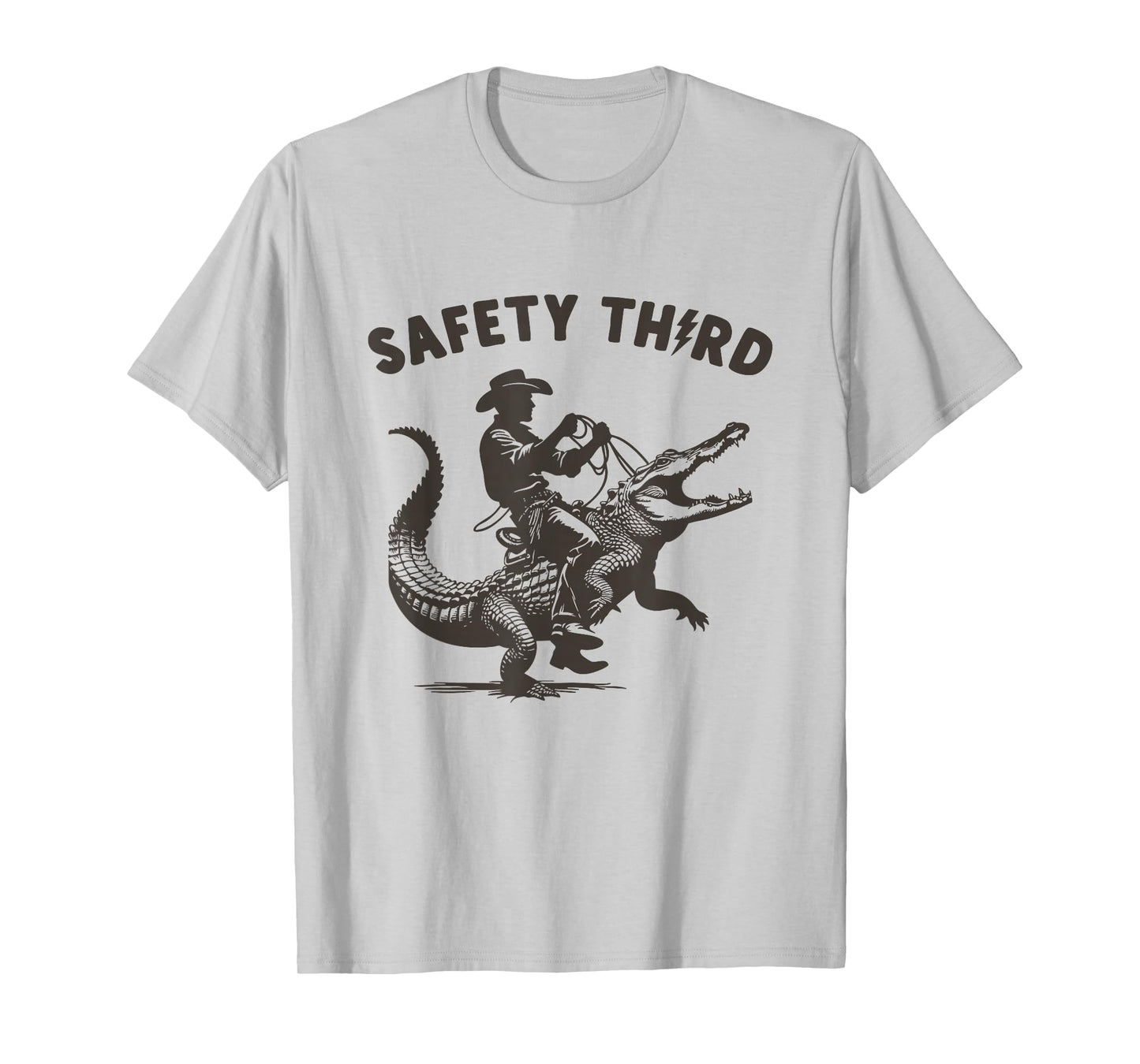 Safety Third Funny Cowboy Riding Alligator Sarcastic Safety T-Shirt