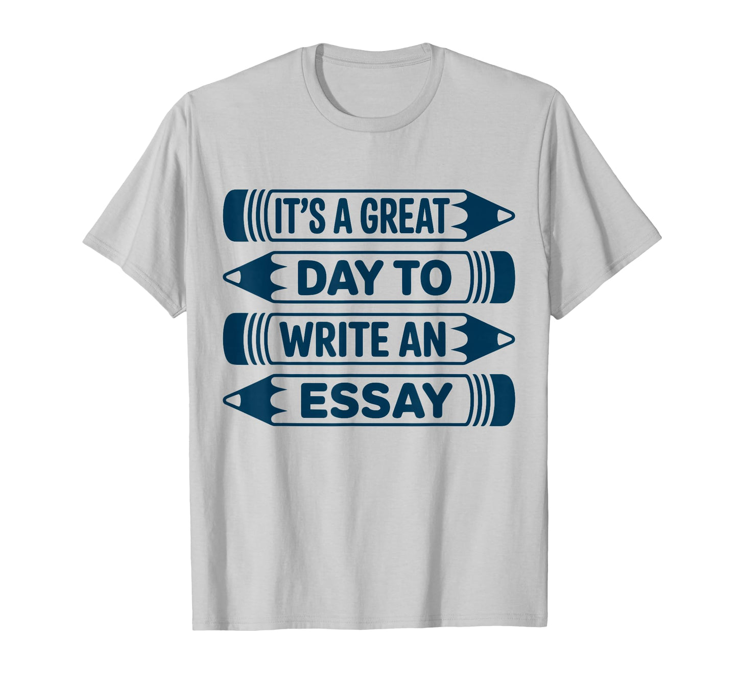 It is A Great Day for an Essay Grammar English Teacher T-Shirt