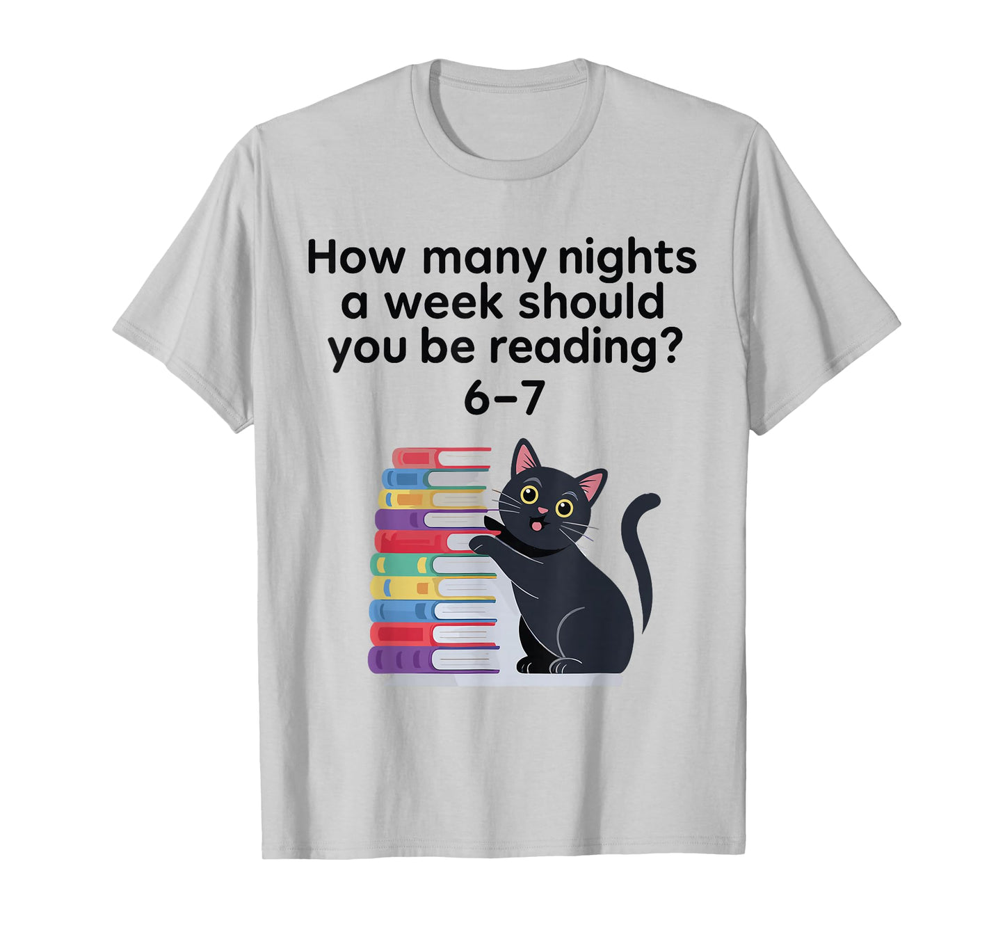 How Many Nights A Week Should You Be Reading 6-7 Retro Style T-Shirt