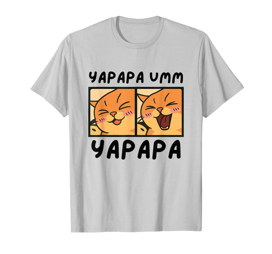 Yapapa Cat Yapapa Ummmm Funny Cat Trendy Yapapa Meme Tee T-Shirt