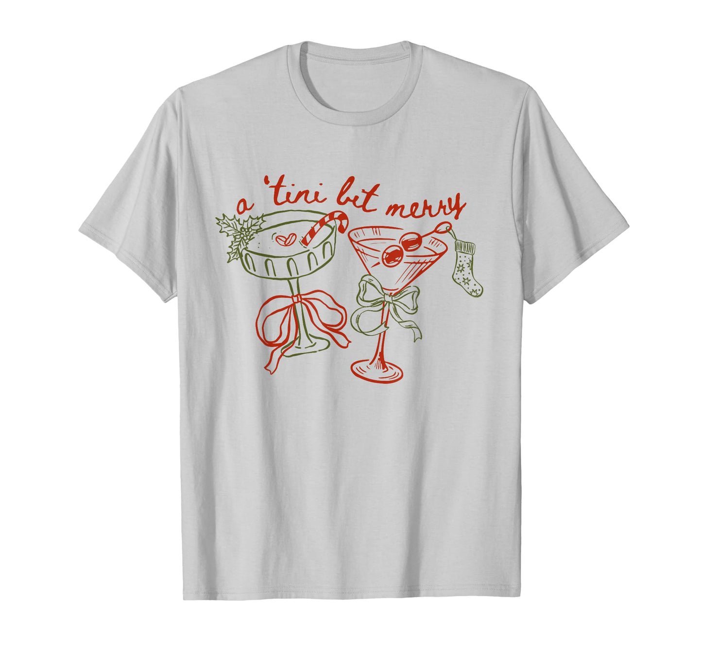 a Tiny Bit Merry Aesthetic Christmas Martini Cocktail T-Shirt