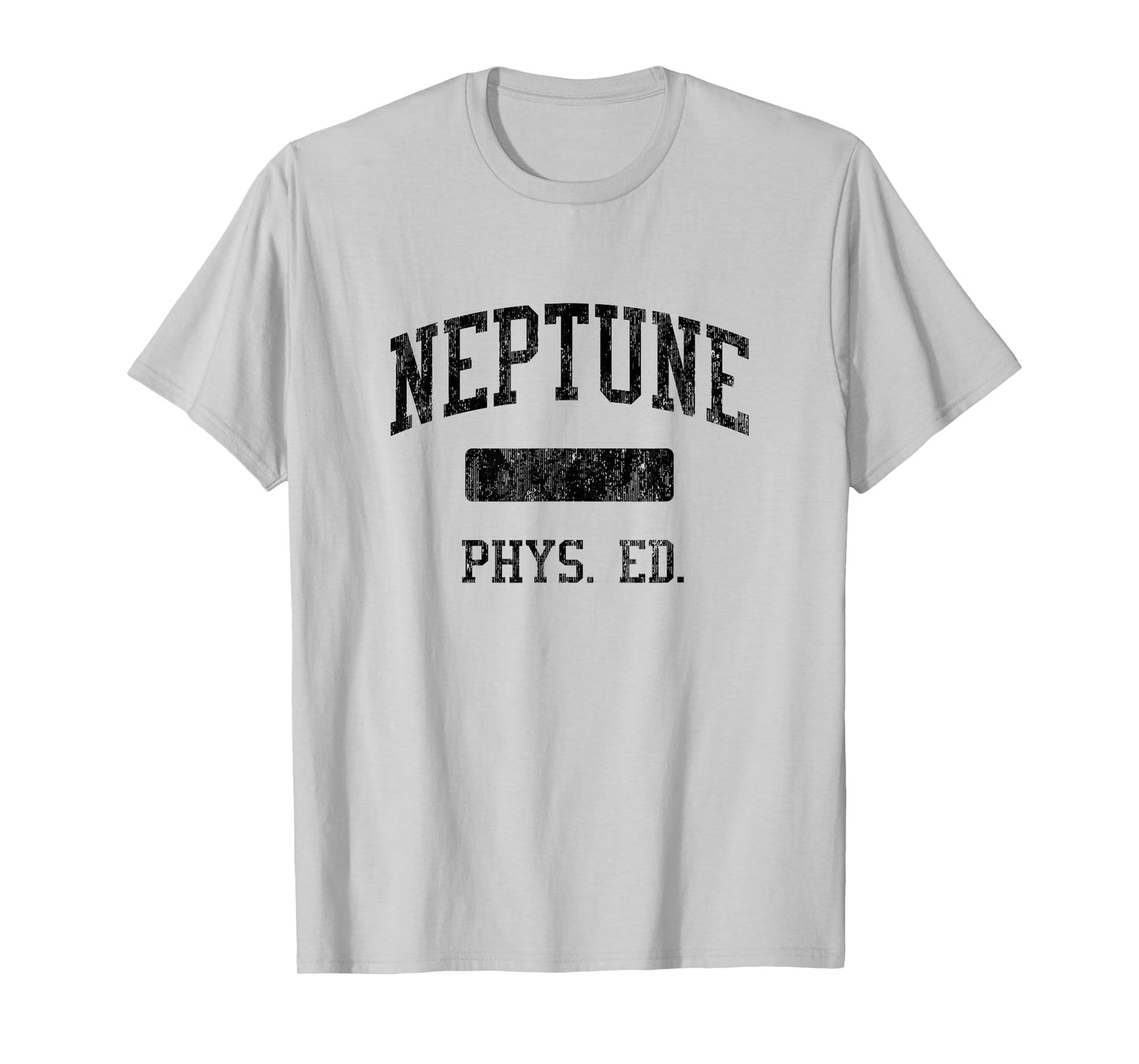 Neptune High School HS Neptune NJ PHYS Ed T-Shirt