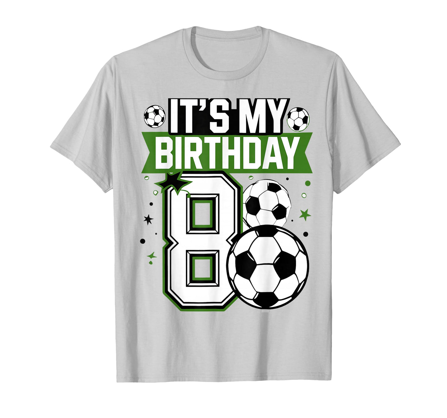 Birthday Boy Tees 8 Soccer Its My 8th Birthday Boys Soccer T-Shirt