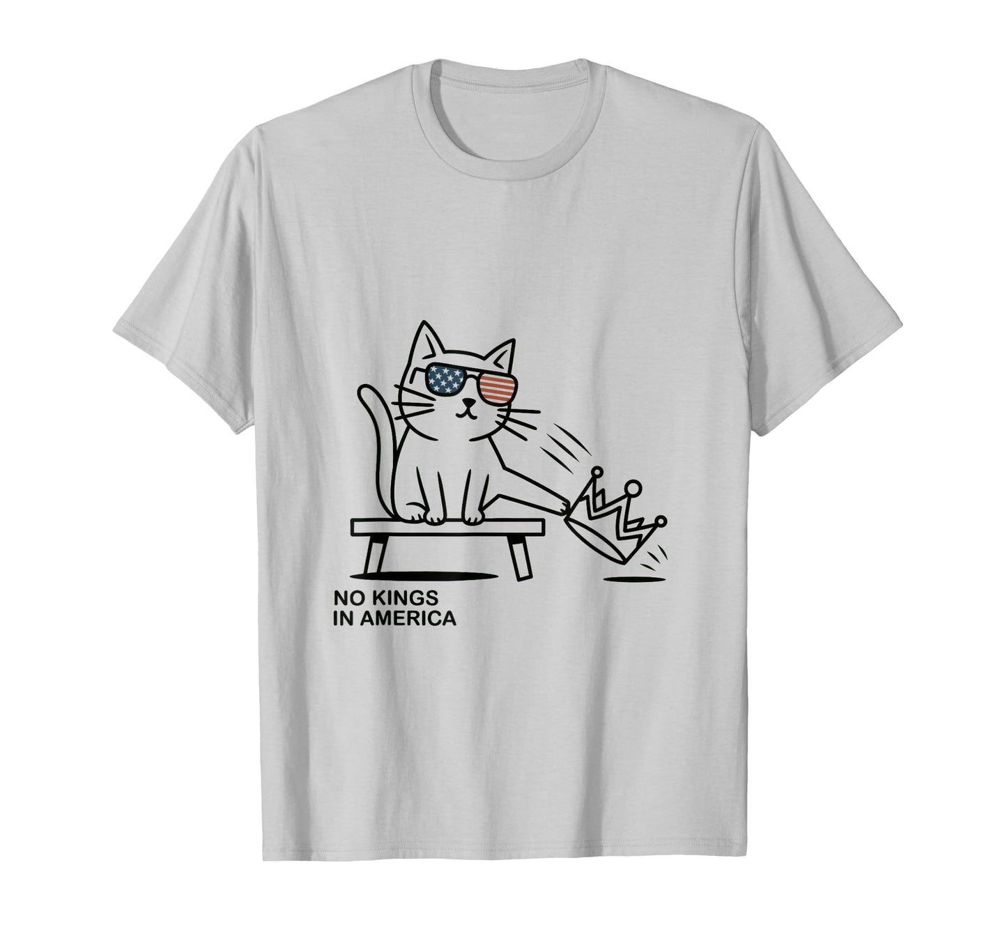 Cat No Kings in America T-Shirt