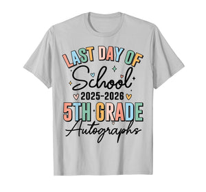 Last Day of School Autograph 5th Grade Graduation Boys Girls T-Shirt