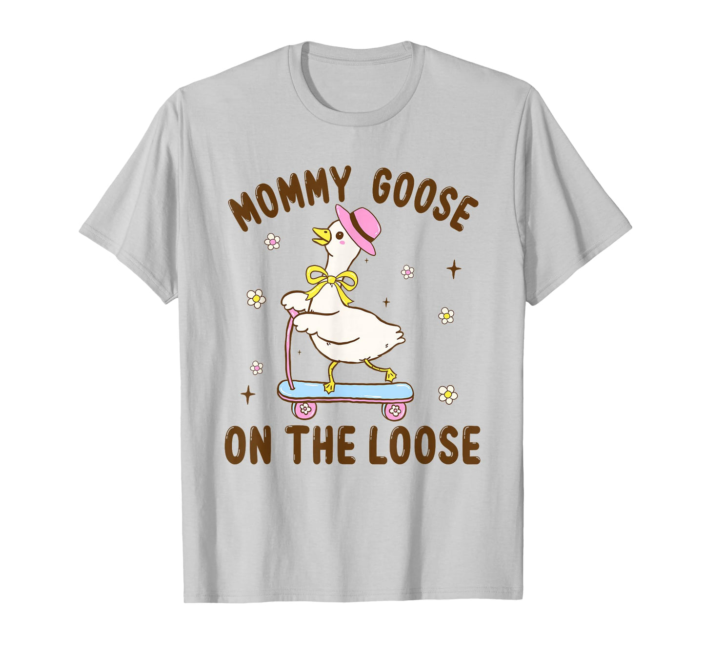 Mommy Goose On The Loose Funny Birthday Matching Family T-Shirt