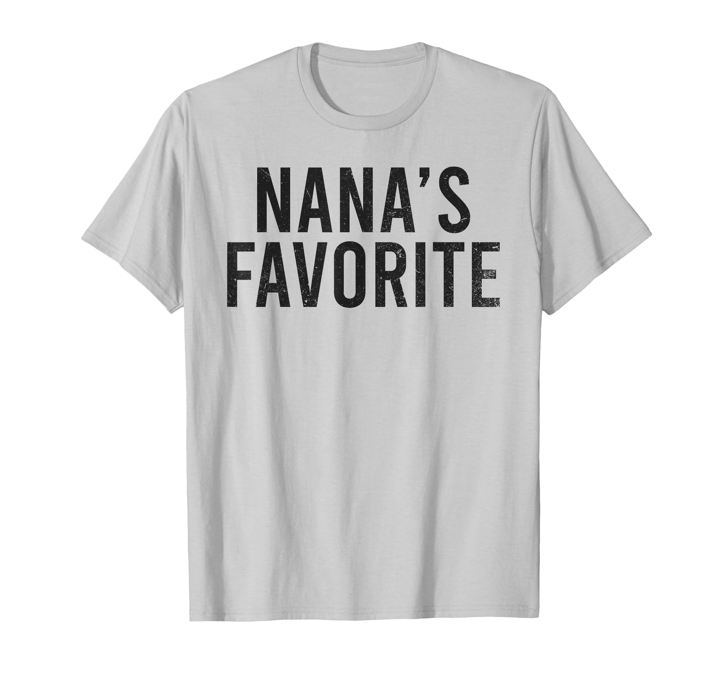 Nana's Favorite Family Baby Grandchild Quote T-Shirt