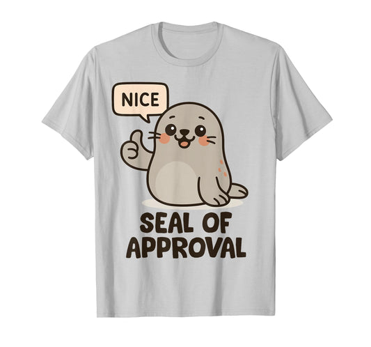 Seal of Approval Funny Cute Kawaii Seal Animal Pun T-Shirt