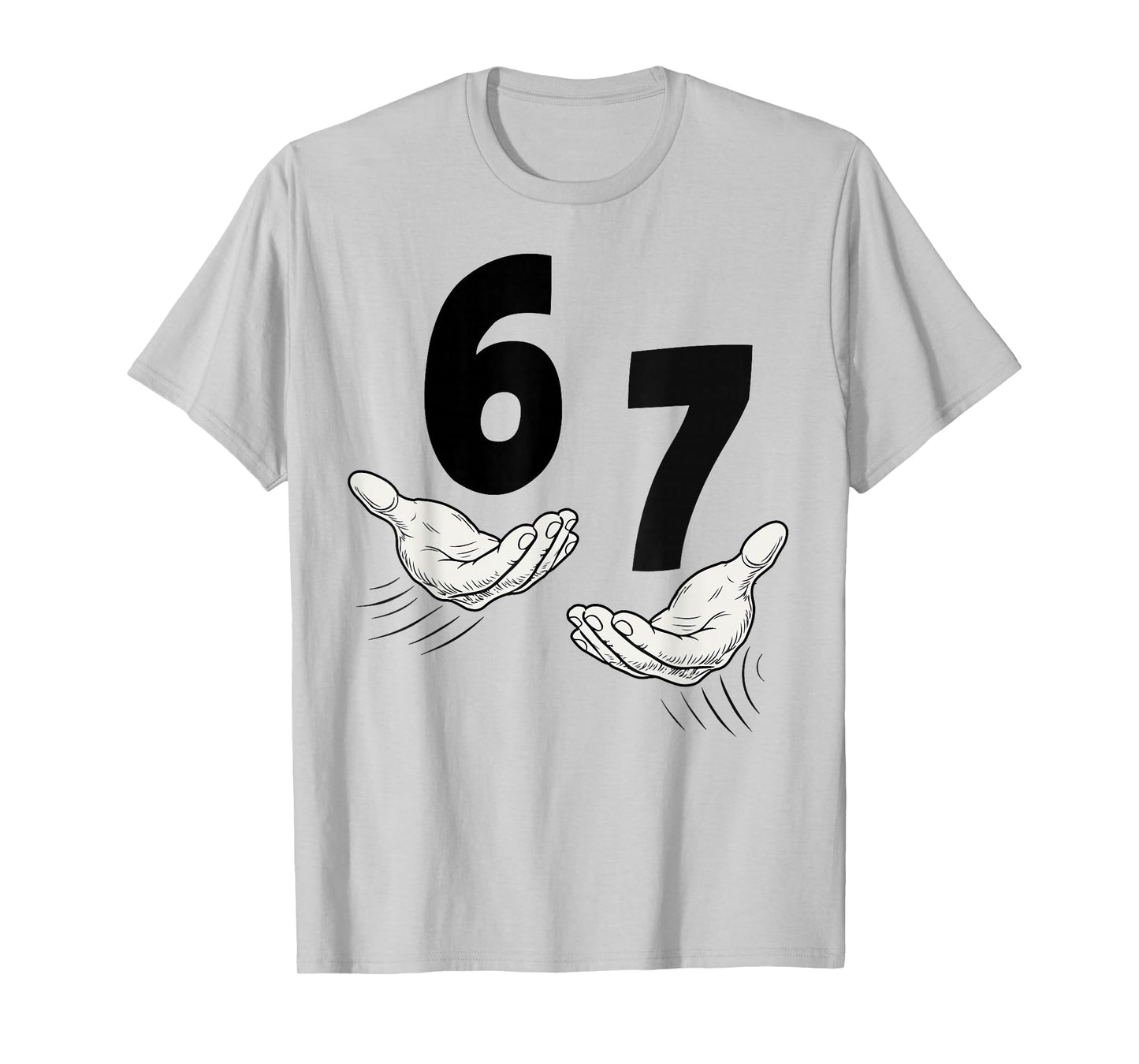 Six Seven 67 Hands 6 7 Kids 67 Teen Boys 6-7 Meme Funny T-Shirt