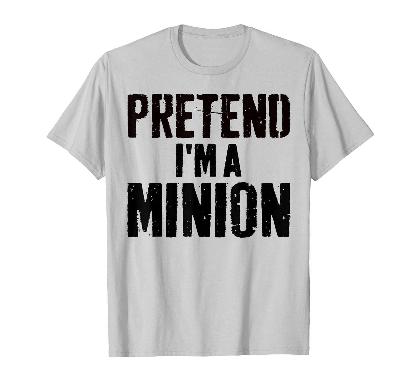 Lazy Easy Halloween Costume Pretend I'm A Minion T-Shirt