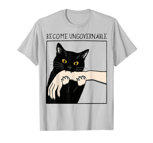 Become Ungovernable - Black Cat Biting Hand Funny Meme T-Shirt