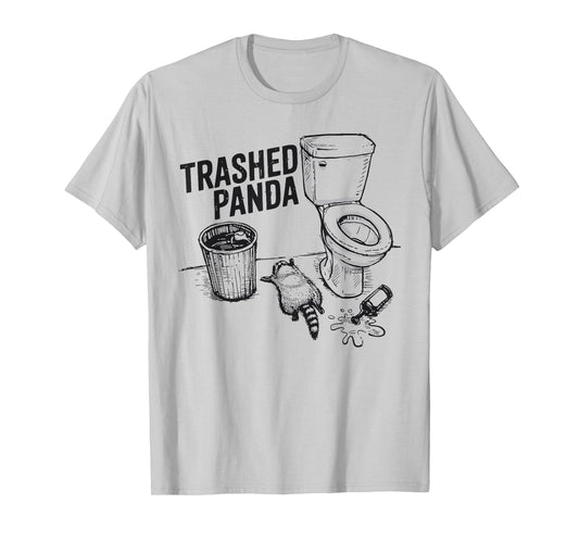 Trashed Panda Funny Drunk Racoon T-Shirt