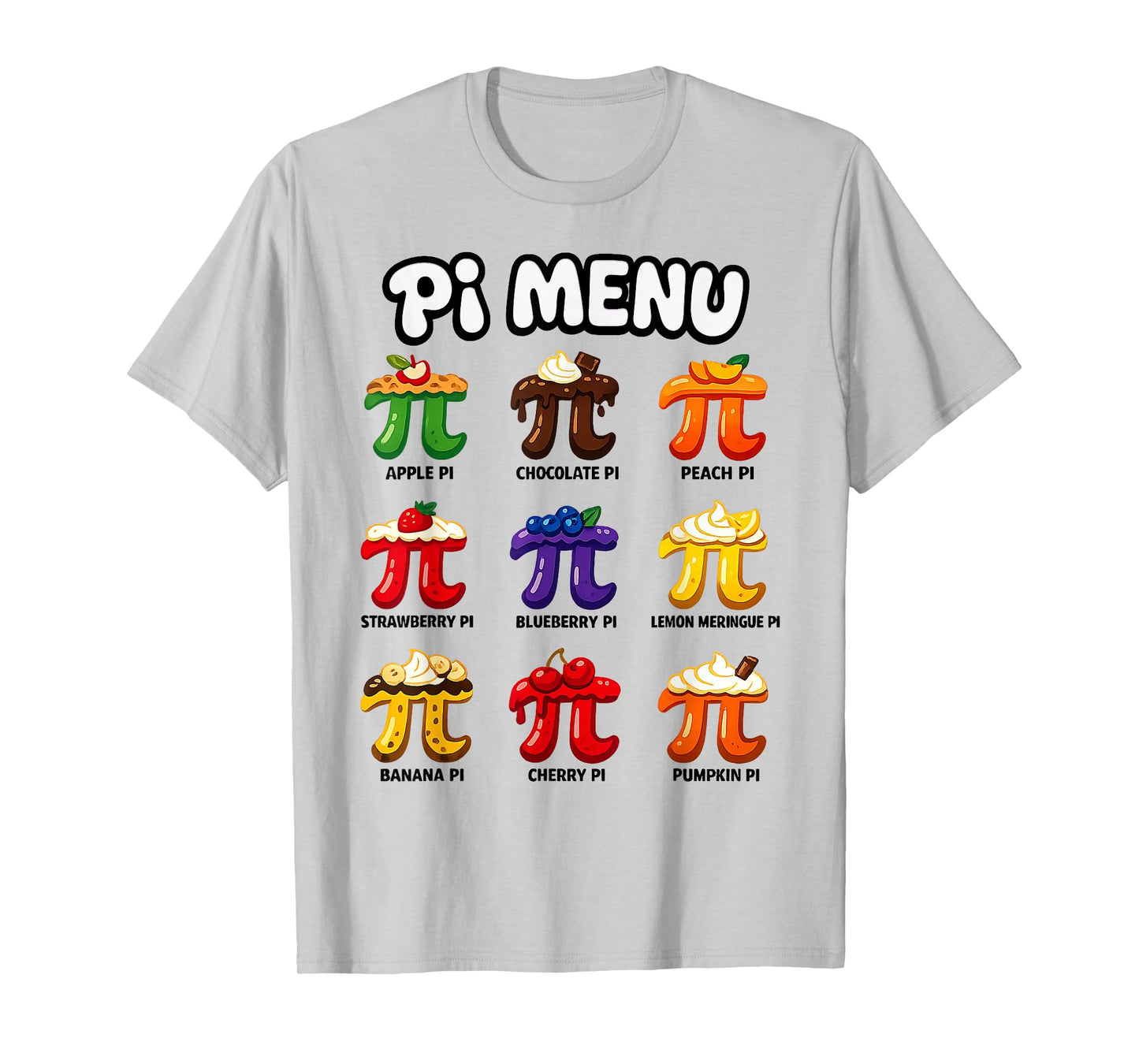 Pi Menu 3.14 Funny Fruit Pi Day Math Teacher & Pie Lover T-Shirt