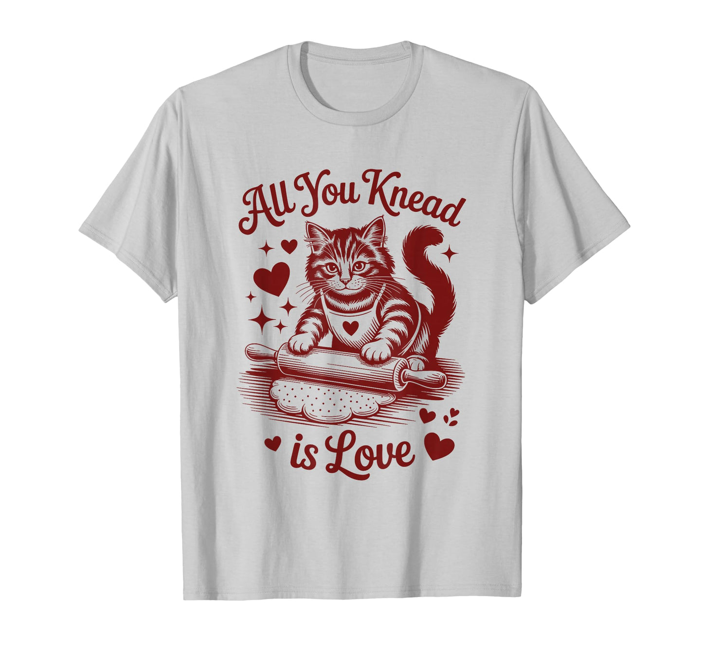 All You Knead is Love Cat T-Shirt