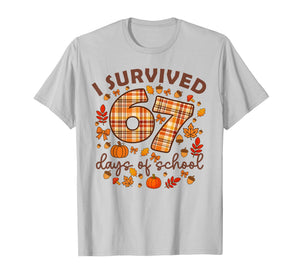 I Survived 67 Day of School Fall Teachers and Students T-Shirt