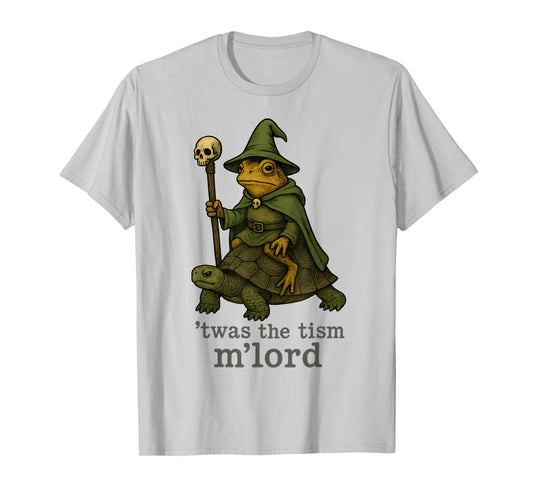 TWAS The Tism M Lord Funny Meme History T-Shirt