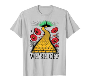 We're Off Funny Yellow Path Brick Wizard Literature School T-Shirt