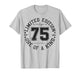 75 Year Old Gifts Vintage 1951 Limited Edition 75th Birthday T-Shirt
