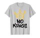 No Kings Day 2025 Protest Sign Grunge Nope Men Women Kids T-Shirt