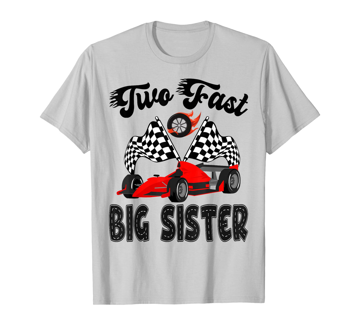 Two Fast Big Sister of The Birthday Boy Racing Car Party T-Shirt