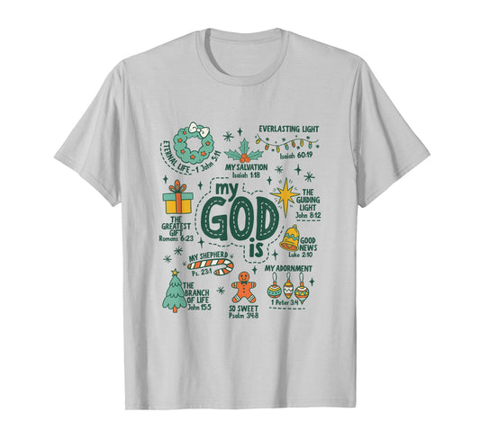 My God is Christmas Jesus is The Reason Faith Christian Xmas T-Shirt