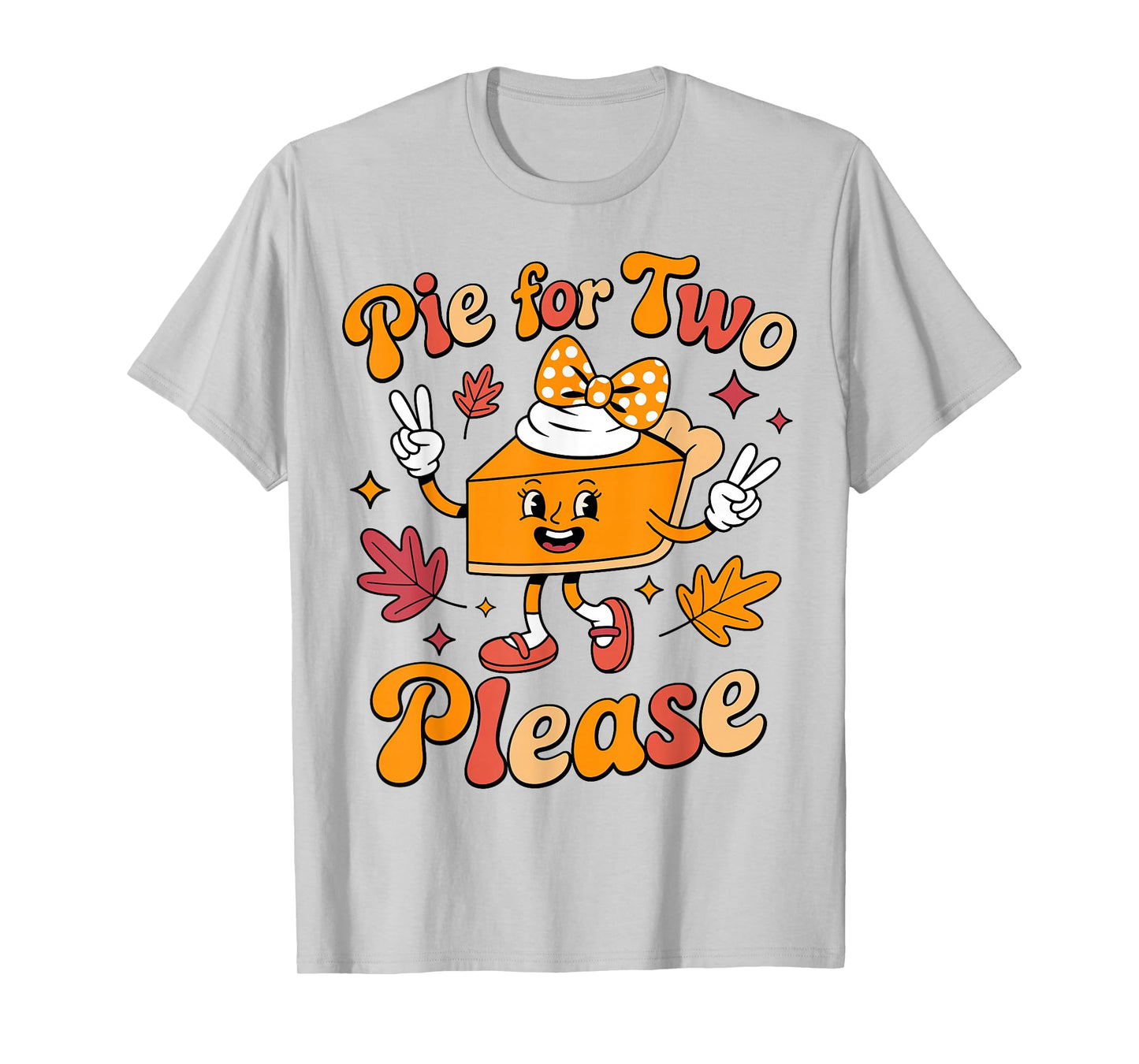 Pie for Two Please Thanksgiving Pregnancy Announcement Mom T-Shirt