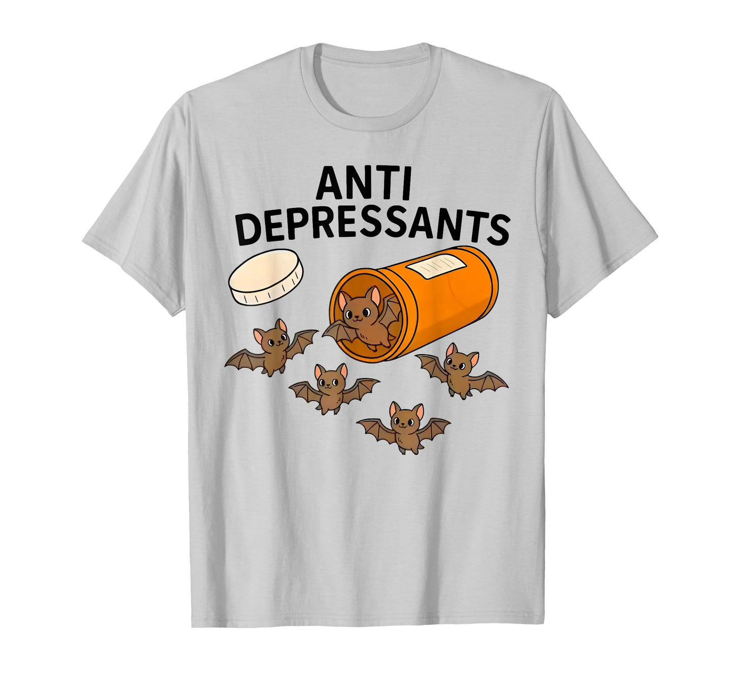 Bat Anti Depressants T-Shirt