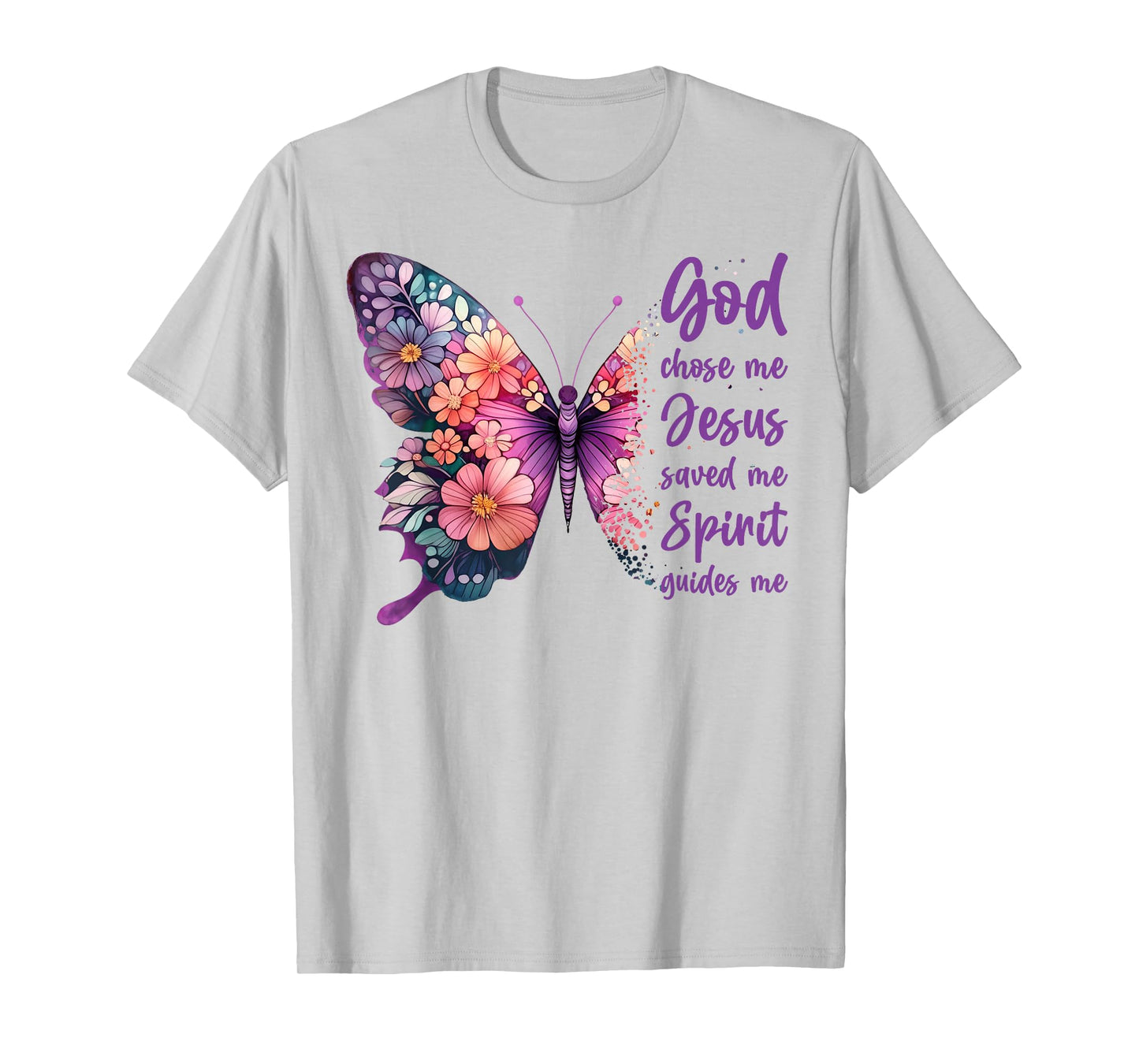 Christian Faith God Chose Me Jesus Saved Me Pretty Butterfly T-Shirt