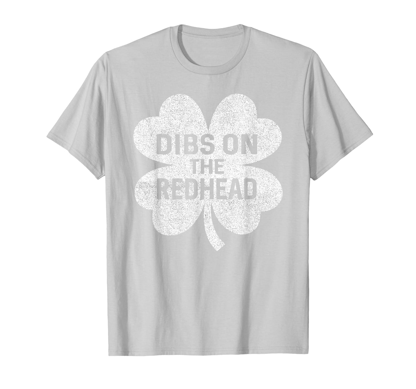 Funny St Patricks Day Dibs On Redhead Saint Paddys Women Men T-Shirt
