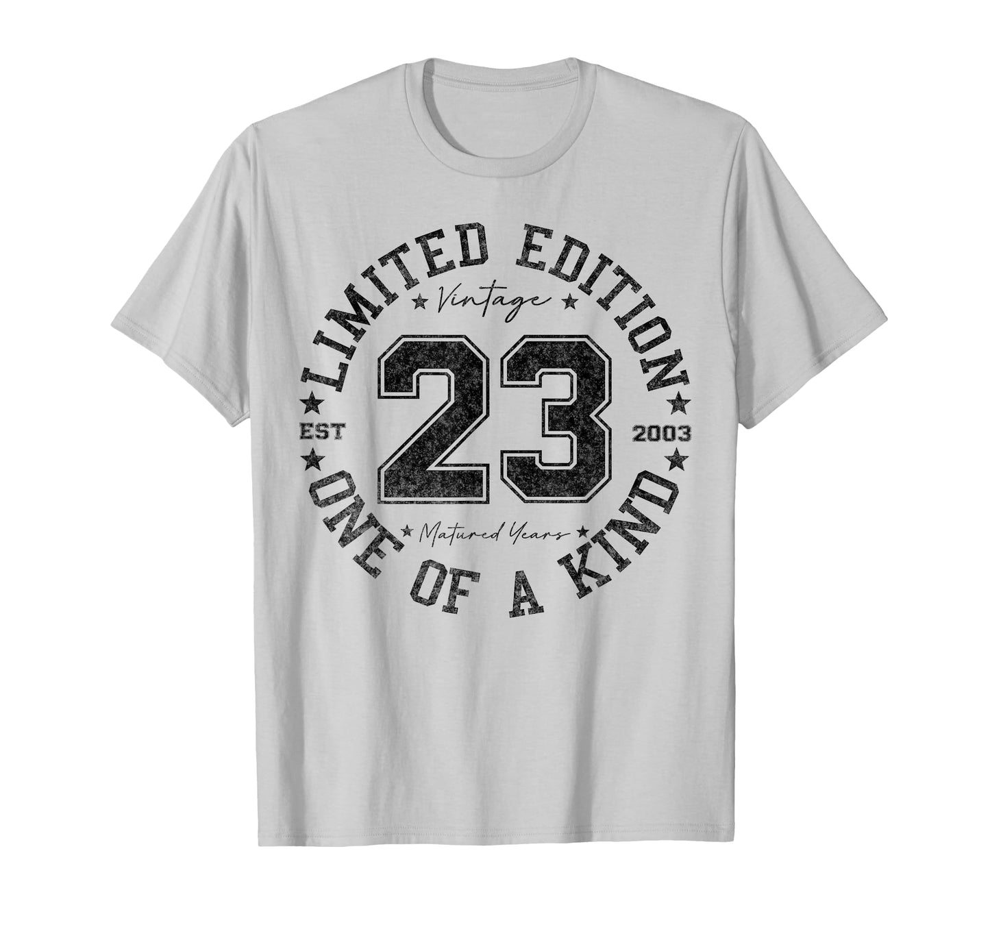 23 Year Old Gifts Vintage 2003 Limited Edition 23rd Birthday T-Shirt