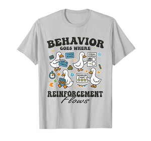 Behavior Analyst Silly Goose RBT ABA Therapy Sped Teacher T-Shirt