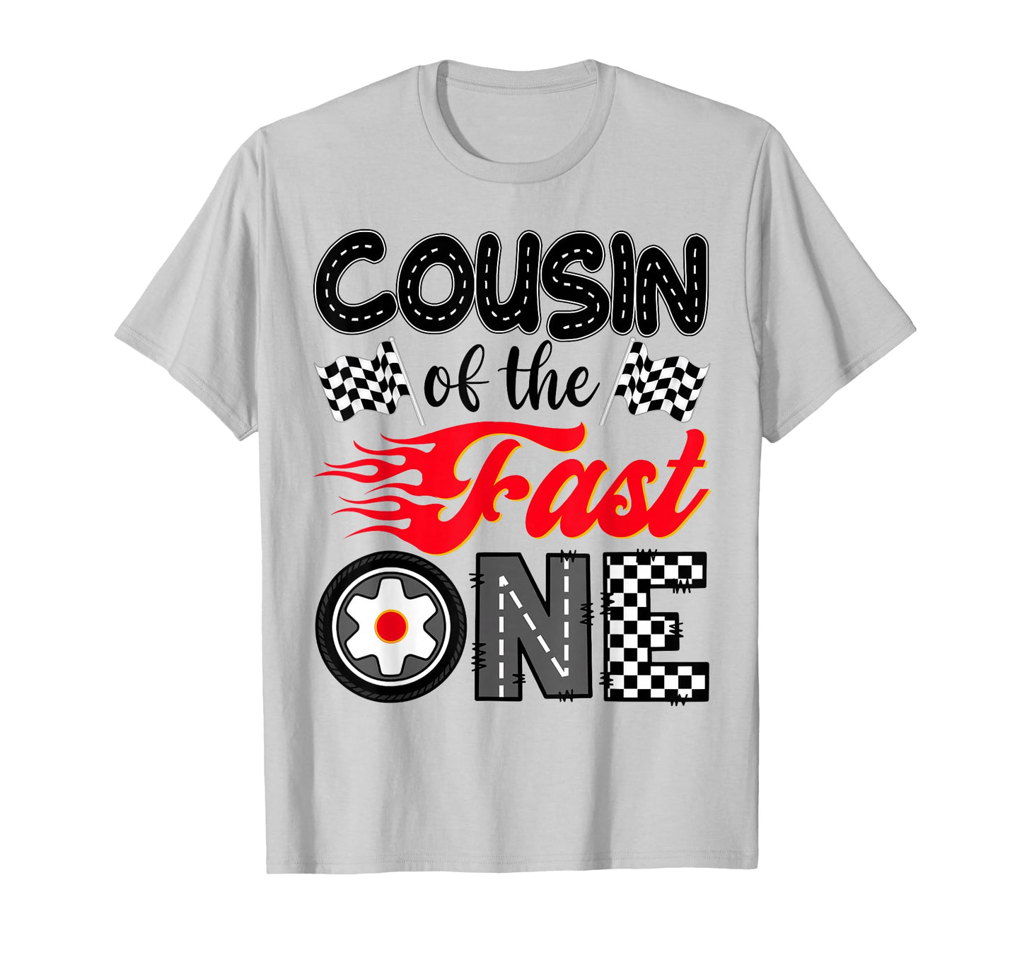 Cousin of The Fast One 1st Birthday Racing Car Family T-Shirt