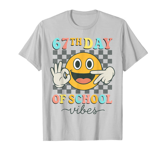 67th Day of School Vibes 67 Meme Cute Smile Face Teacher T-Shirt