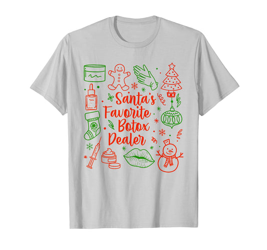 Christmas Aesthetic Injector Santa's Favorite Botox Dealer T-Shirt