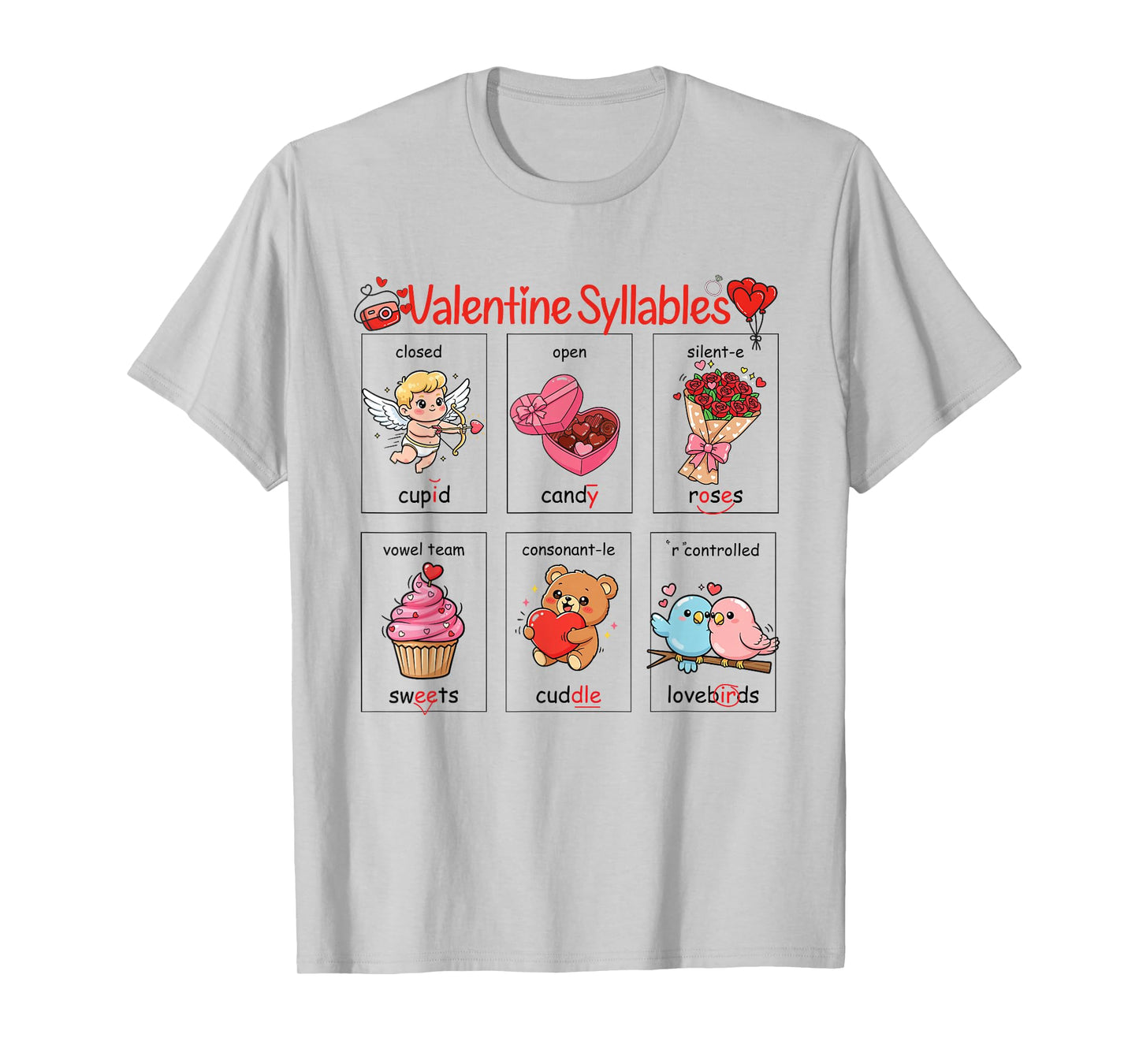 Valentine six Syllables Phonetics Kids and Teacher T-Shirt