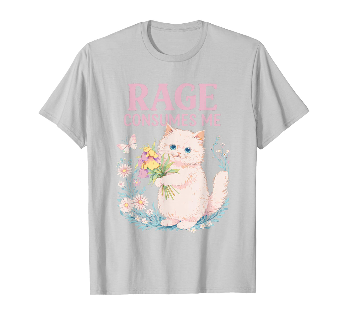 Rage Consumes Me Cute Angry Cat Funny Sarcastic Meme T-Shirt