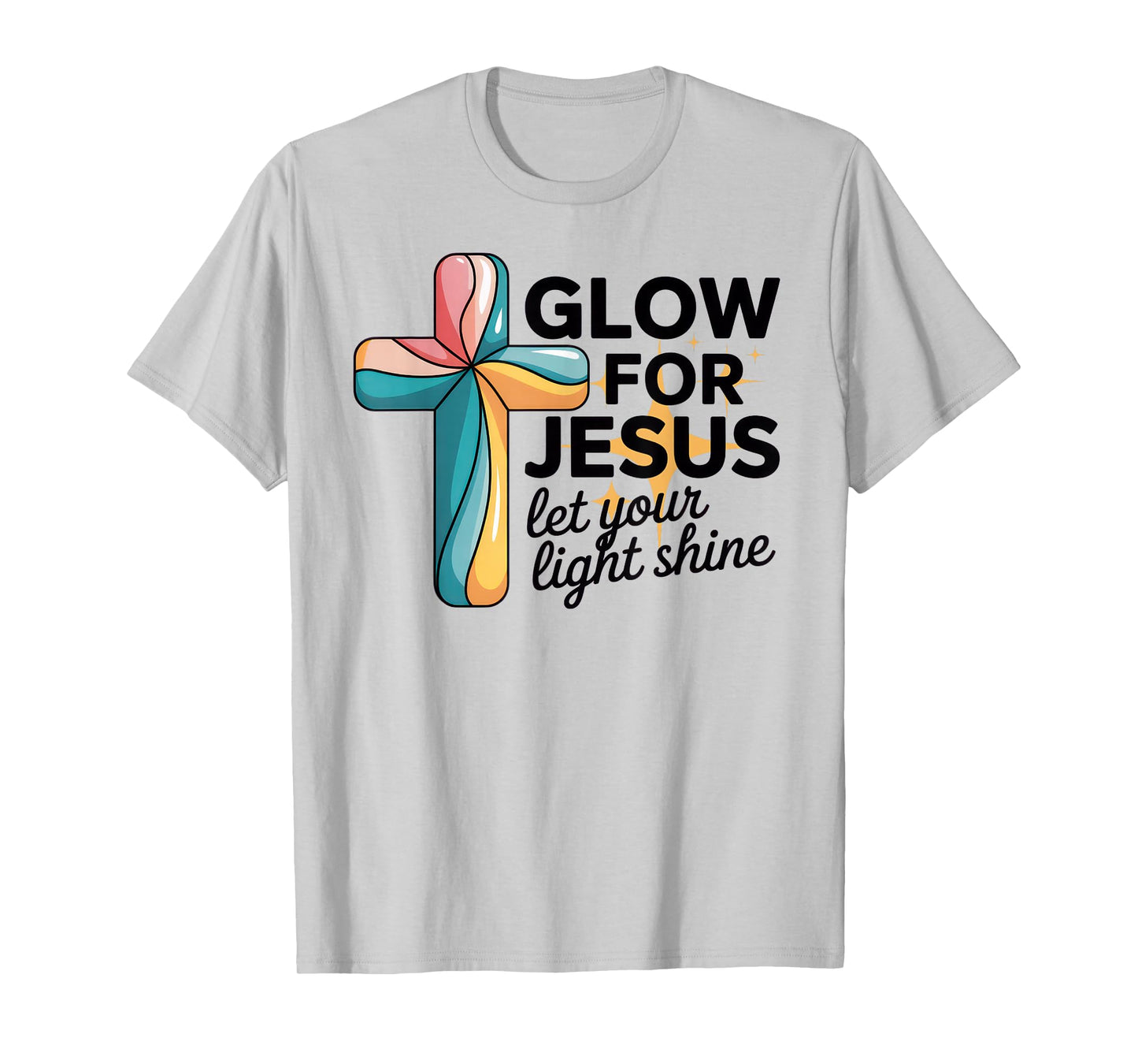 Christian Glow for Jesus Let Your Light Shine Faith Cross T-Shirt