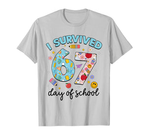 I Survived 67 Days of School Funny Meme Teacher Student T-Shirt