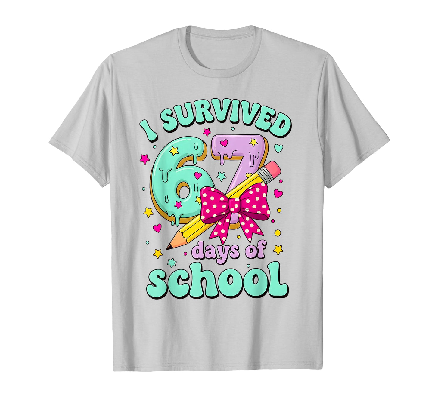 I Survived 67 Day of School for Teachers and Students T-Shirt