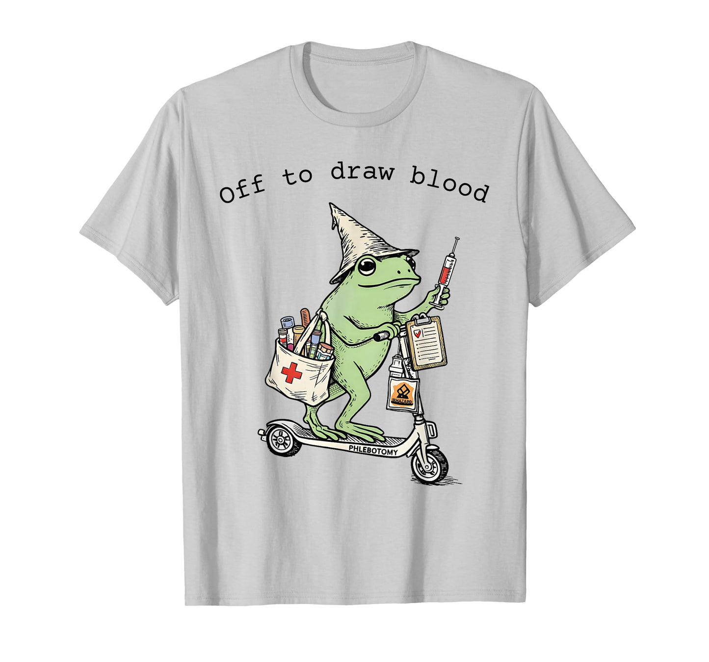 Off to Draw-Blood Funny Frog Nurse Phlebotomist Tech Nurse T-Shirt