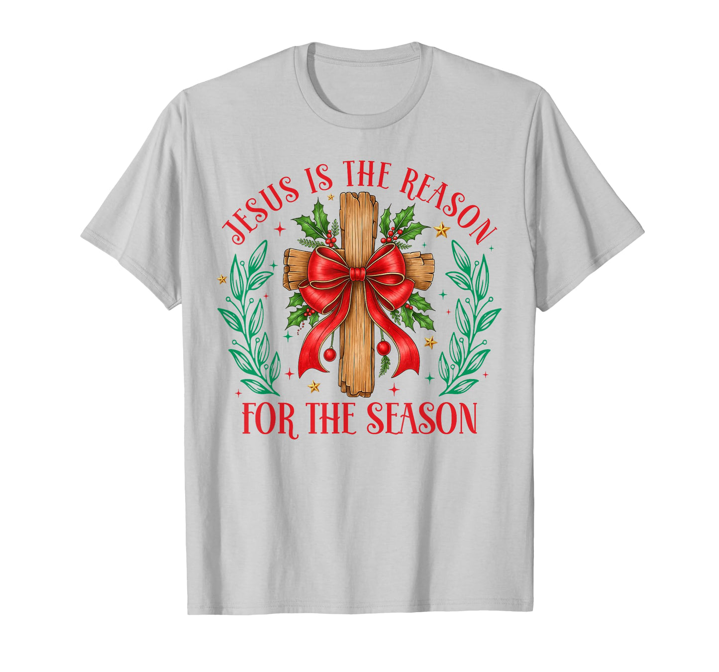 Jesus is The Reason for The Season Christmas Christian Xmas T-Shirt