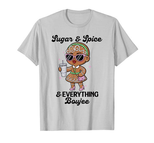Sugar & Spice & Everything Boujee Funny Christmas Graphic T-Shirt