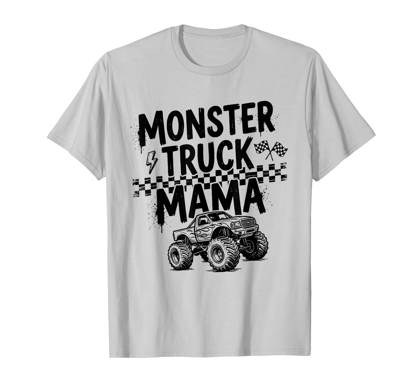 Monster Truck Mama Checkered Mothers Day Mom Birthday Women T-Shirt