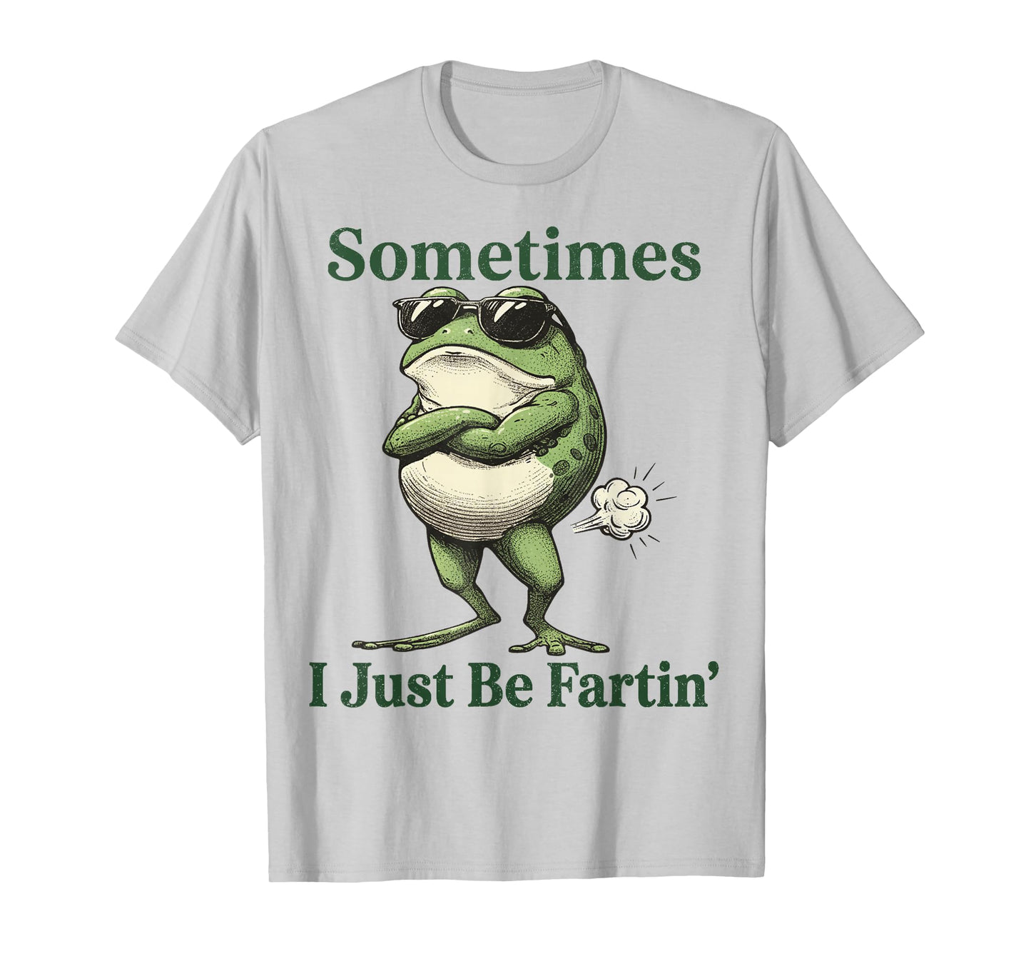 Sometimes I Just Be Farting Funny Vintage Frog Graphic T-Shirt