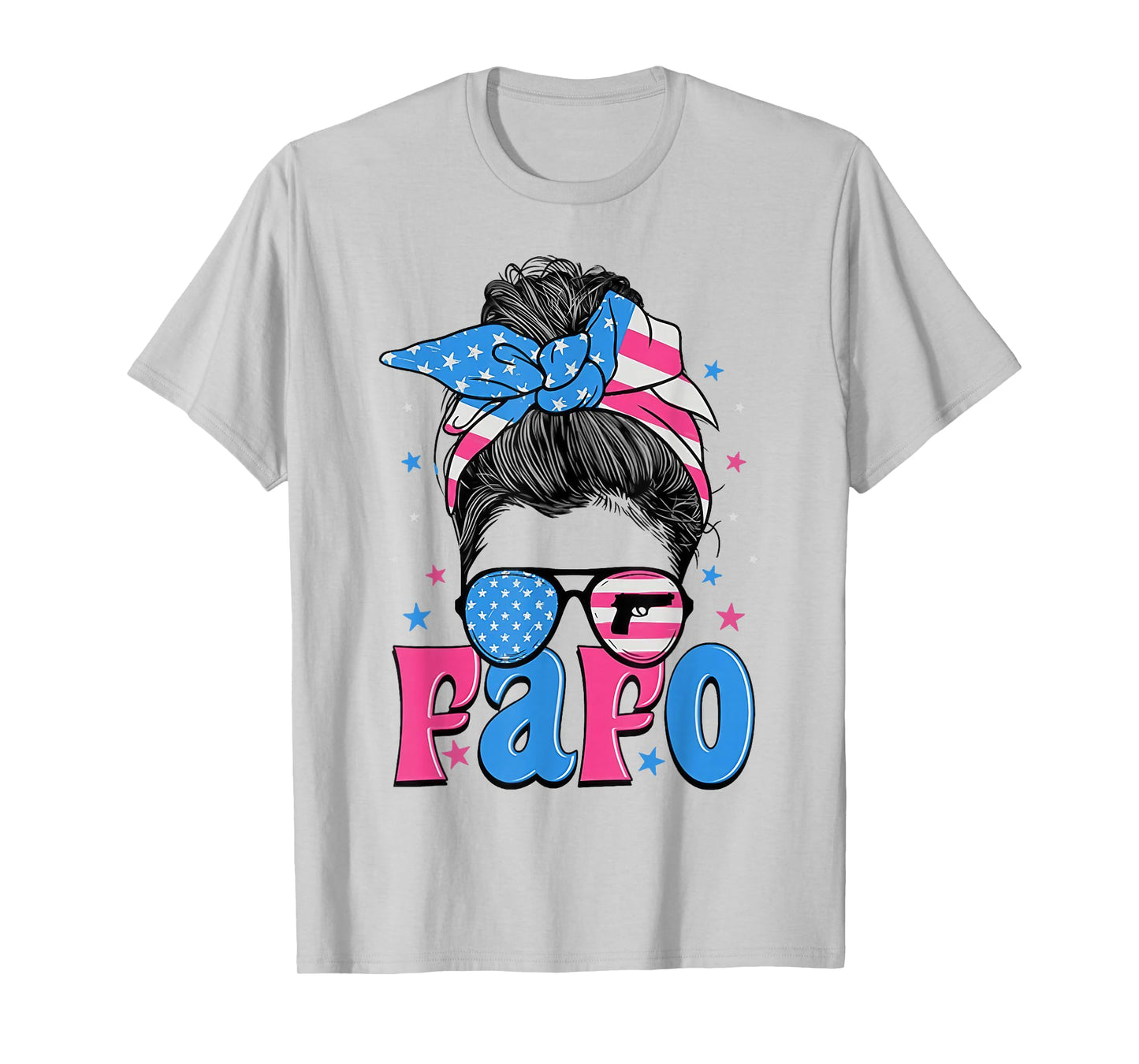 Fafo Messy Bun American Flag T-Shirt