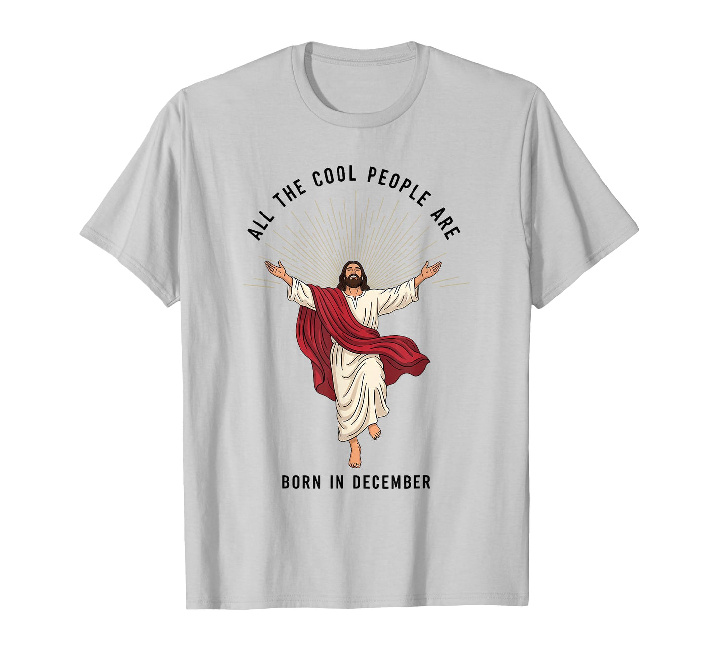 Cool People are Born in December Christian Jesus Christmas T-Shirt