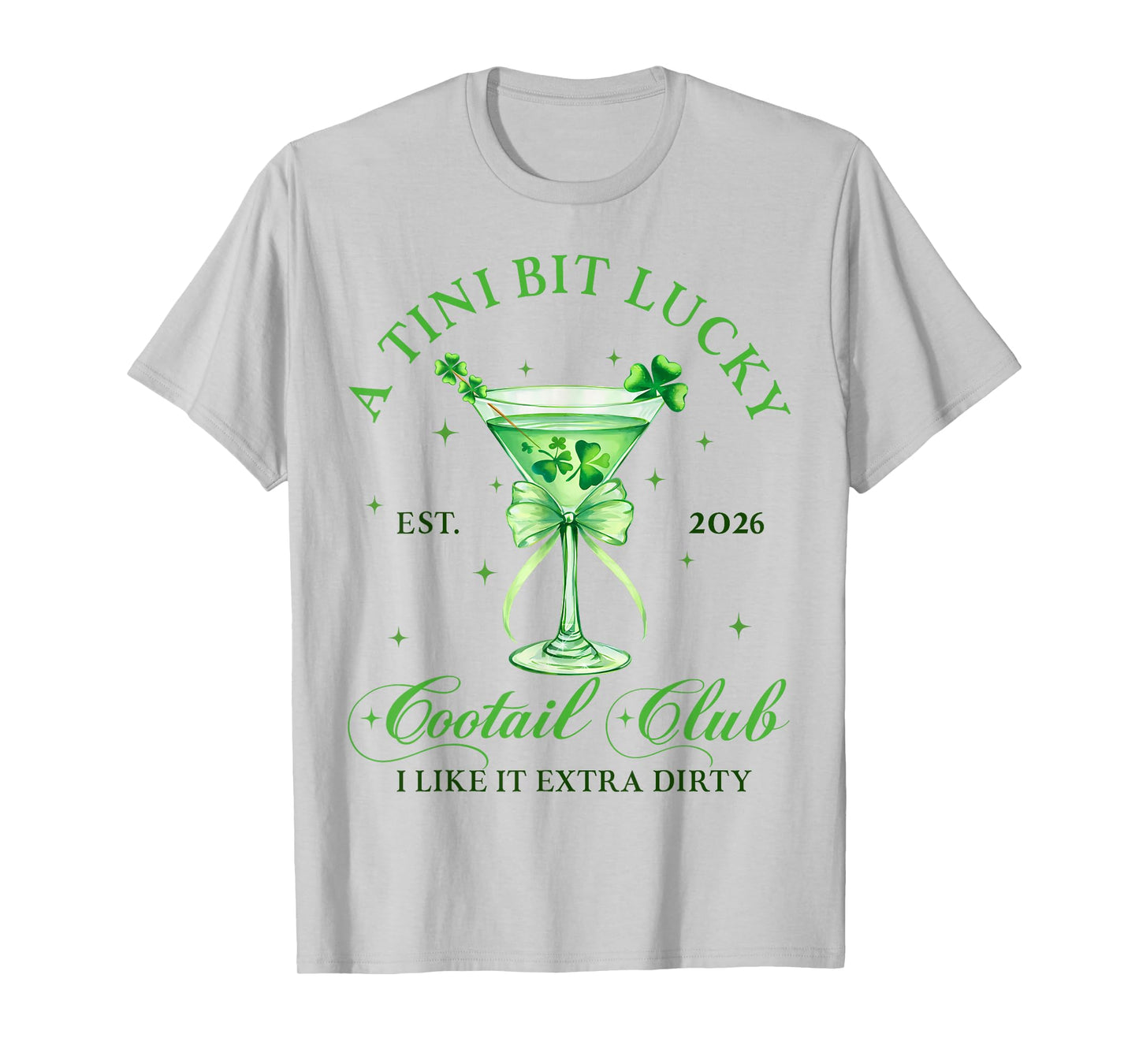 A Tini Bit Lucky Cocktail Club St. Patrick's Martini T-Shirt